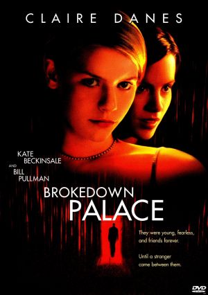 დანგრეული სასახლე / Brokedown Palace