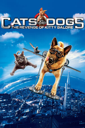 კატები ძაღლების წინააღმდეგ 2 / Cats & Dogs: The Revenge of Kitty Galore