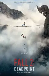 ვარდნა 2: სასიკვდილო წერტილი / Fall 2: Deadpoint