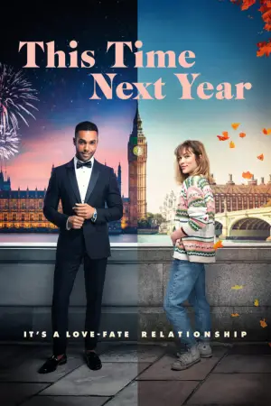 მომავალ წელს ამ დროს / This Time Next Year