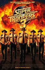 სუპერ პოლიციელები 3 / Super Troopers 3